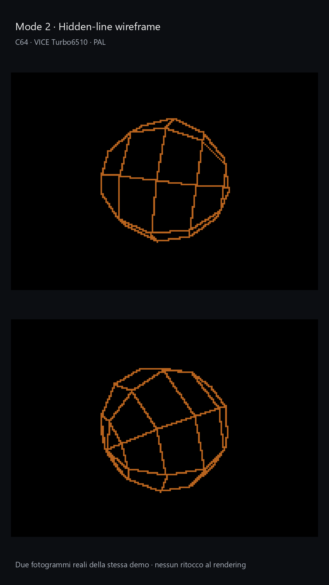 Mode 2: the same UV sphere with hidden lines removed. Real VICE screenshots.