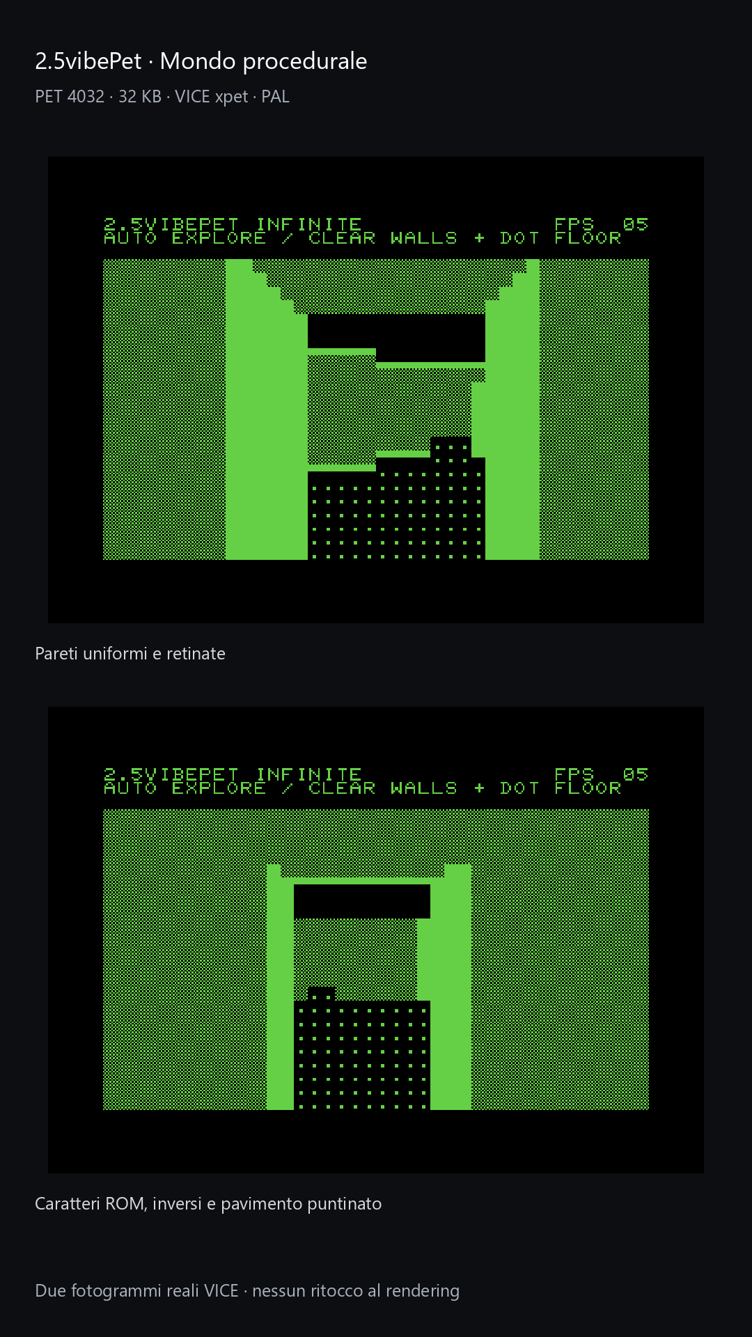 2.5vibePet on the 32 KB PET 4032: procedural world, solid and patterned walls, dotted floor. VICE xpet captures. Real VICE screenshots.